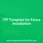 Inspection and Test Plan for Fence Installation