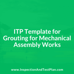 Inspection & Test Plan Template for Grouting