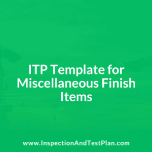 Inspection and Test Plan for Miscellaneous Finish Items