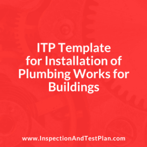 Inspection & Test Plan Template for Plumbing Works for Buildings