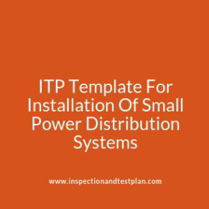 Inspection and Test Plan for Small Power Distribution Systems